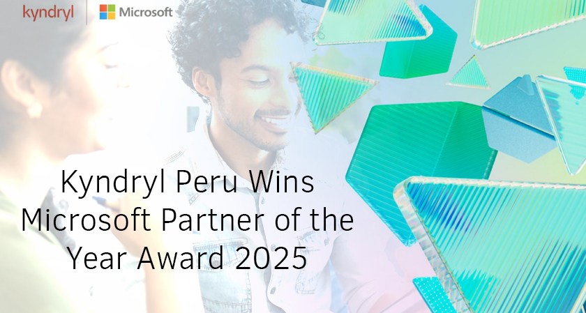 Kyndryl Peru Wins Microsoft Partner Award 2025